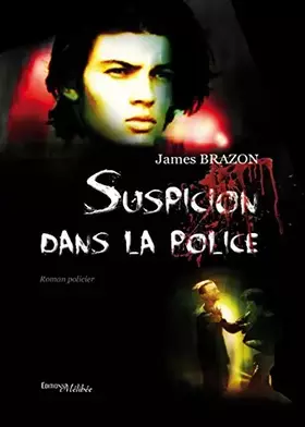 Couverture du produit · Suspicion dans la police