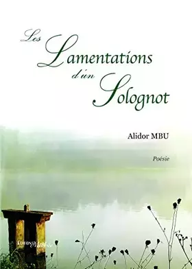 Couverture du produit · Les Lamentations d'un Solognot