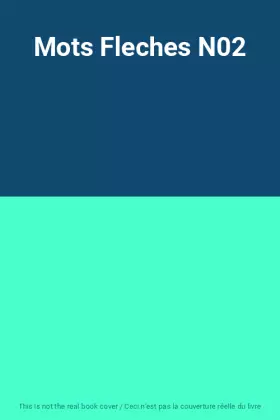 Couverture du produit · Mots Fleches N02