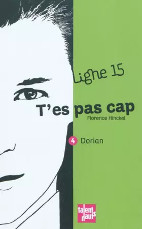 Couverture du produit · T'es pas cap, 4 : Dorian
