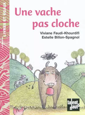 Couverture du produit · Une vache pas cloche
