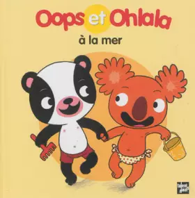 Couverture du produit · Oops et Ohlala à la mer