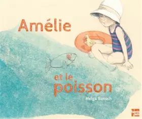 Couverture du produit · Amélie et le poisson