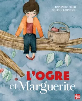 Couverture du produit · L'ogre et Marguerite