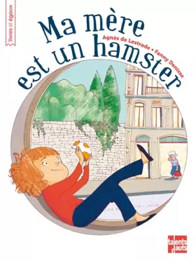 Couverture du produit · Ma mère est un hamster