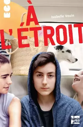 Couverture du produit · A l'étroit