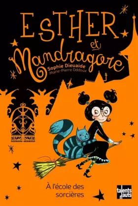 Couverture du produit · Esther et Mandragore : A l'école des sorcières