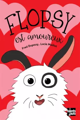 Couverture du produit · Flopsy est amoureux
