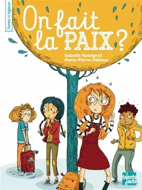 Couverture du produit · On fait la paix ?