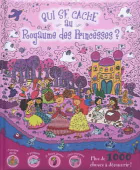 Couverture du produit · Qui se cache au Royaume des Princesses ?