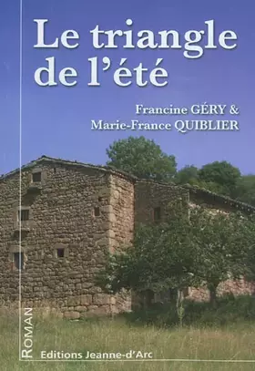 Couverture du produit · Le triangle de l'été