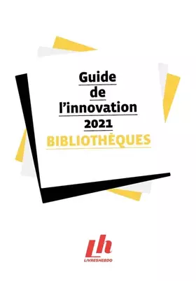 Couverture du produit · Guide de l'innovation Bibliothèques