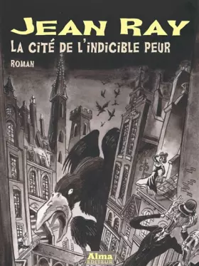 Couverture du produit · La cité de l'indicible peur