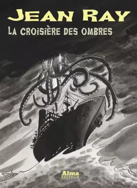 Couverture du produit · La croisière des ombres