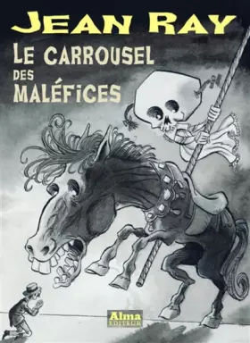 Couverture du produit · Le carrousel des maléfices