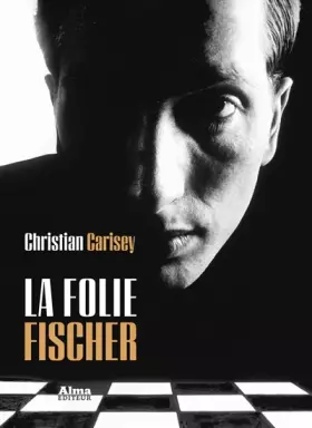 Couverture du produit · La folie Fischer