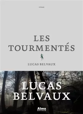Couverture du produit · Les tourmentés