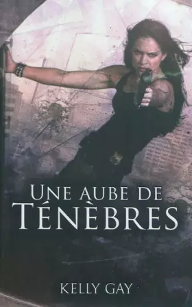 Couverture du produit · Une aube de ténèbres