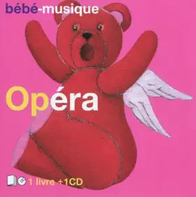Couverture du produit · Bébé musique opéra (1CD audio)