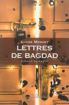 Couverture du produit · Lettres de Bagdad : Carnet de route