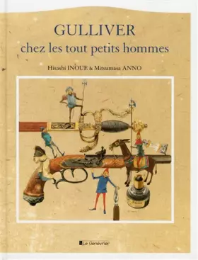 Couverture du produit · Gulliver chez les tout petits hommes