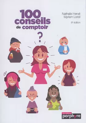 Couverture du produit · 100 conseils de comptoir: 6è édition