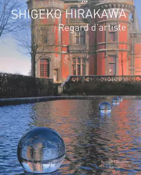 Couverture du produit · Regard d'artiste Shigeko Hirakawa