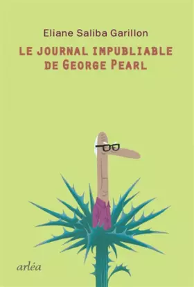 Couverture du produit · Le jounal impubliable de George Pearl