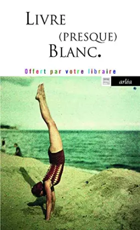 Couverture du produit · Livre (presque) Blanc.