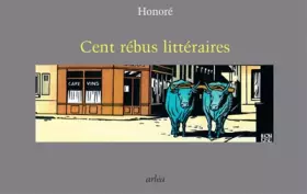 Couverture du produit · Cent rébus littéraires