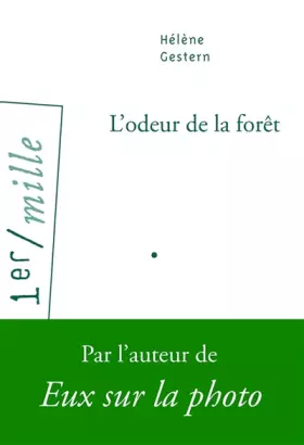 Couverture du produit · L'Odeur de la forêt