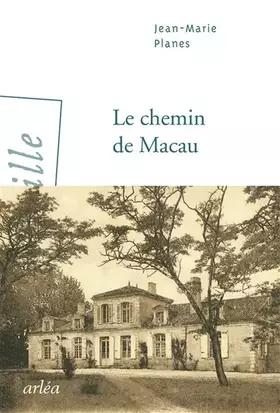 Couverture du produit · Le Chemin de Macau