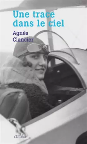 Couverture du produit · Une trace dans le ciel