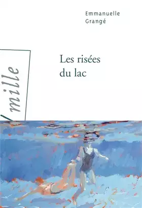 Couverture du produit · Les Risées du lac