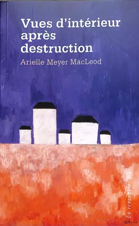 Couverture du produit · Vues d'intérieur après destruction