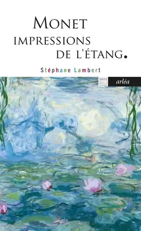Couverture du produit · Monet, impressions de l'étang