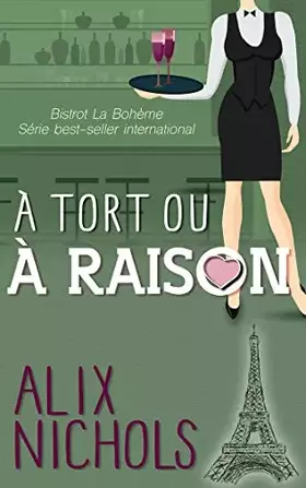 Couverture du produit · A tort ou à raison