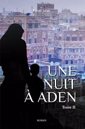 Couverture du produit · Une nuit à Aden - Tome 2