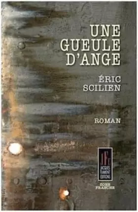 Couverture du produit · Une gueule d'ange
