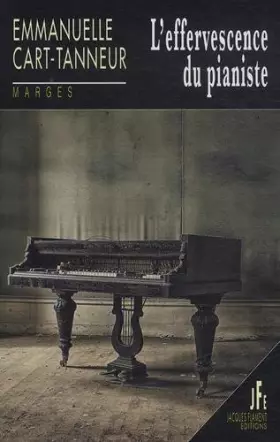 Couverture du produit · L'effervescence du pianiste