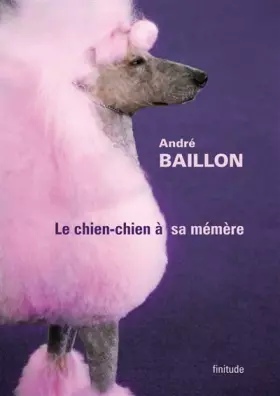 Couverture du produit · Le chien-chien à sa mémère