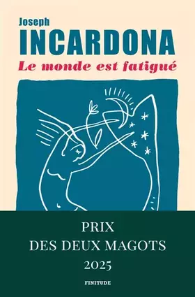 Couverture du produit · Le monde est fatigué