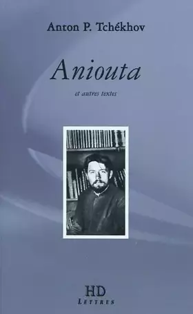 Couverture du produit · Aniouta et Autres Textes
