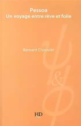 Couverture du produit · Pessoa, un voyage entre rêve et réalité