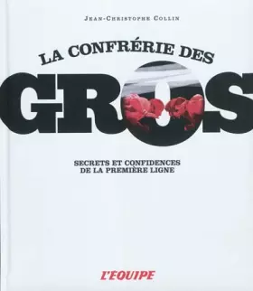 Couverture du produit · CONFRERIE DES GROS (LA)
