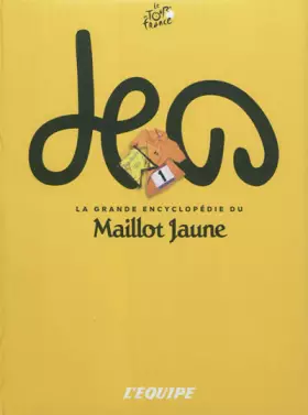 Couverture du produit · La grande encyclo Maillot Jaune