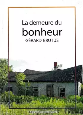 Couverture du produit · La demeure du bonheur