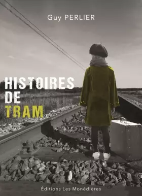 Couverture du produit · Histoires de tram