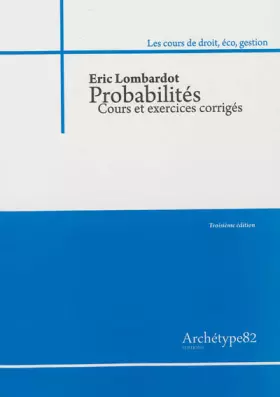 Couverture du produit · Probabilités: Cours et exercices corrigés