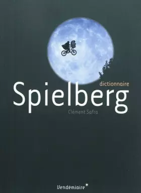 Couverture du produit · Dictionnaire Spielberg